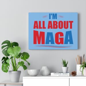 ALL ABOUT MAGA  Wall Canvas Blue 16″ X 12″