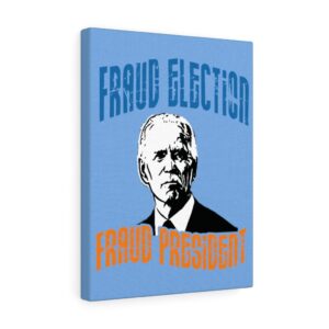 FRAUD PREZ  Wall Canvas Blue 12″ X 16″