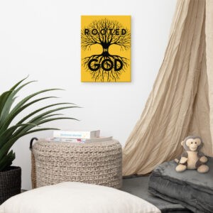 ROOTED IN GOD  Wall Canvas Gold 12″ X 16″