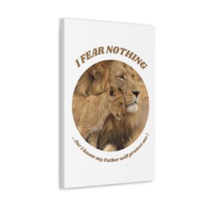 Fear Nothing Wall Canvas