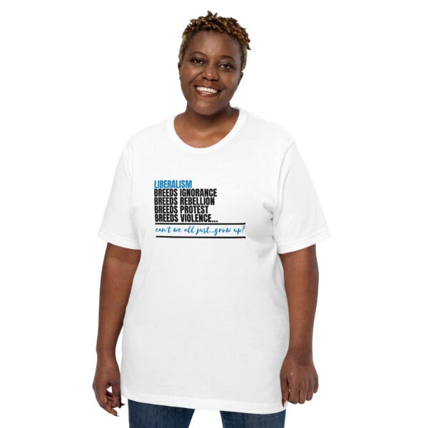 Liberalism Breeds Rebellion T-Shirt - Image 6