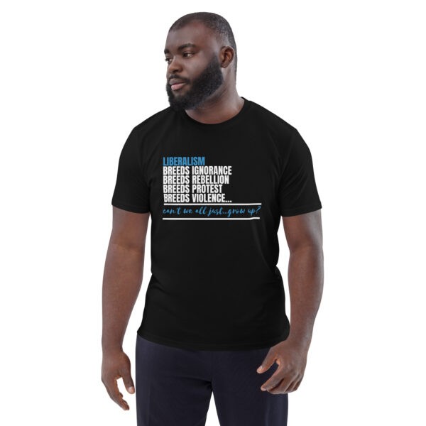 Liberalism Breeds Rebellion T-Shirt - Image 5