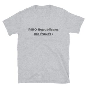 RINOS Are Frauds T-Shirt