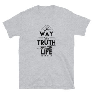 The Way Truth Life T-Shirt