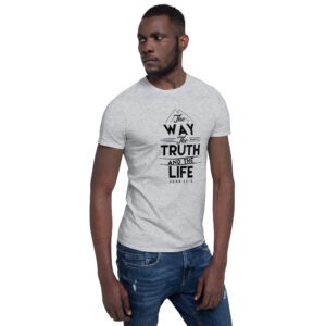 The Way Truth Life T-Shirt